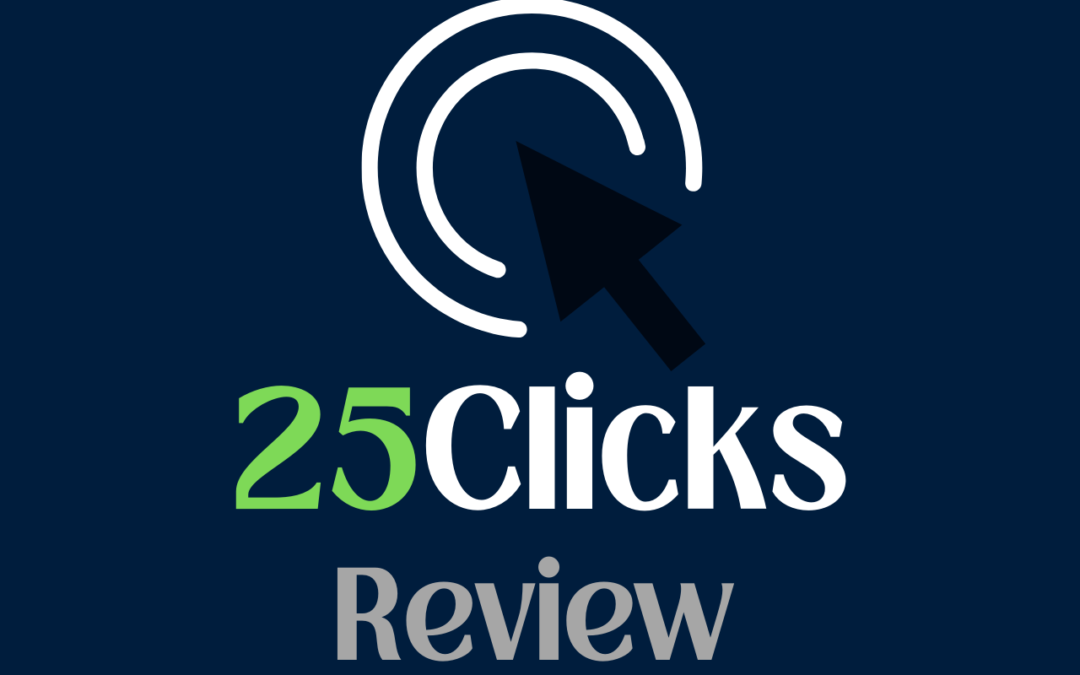 25Clicks Review-Paid to Text